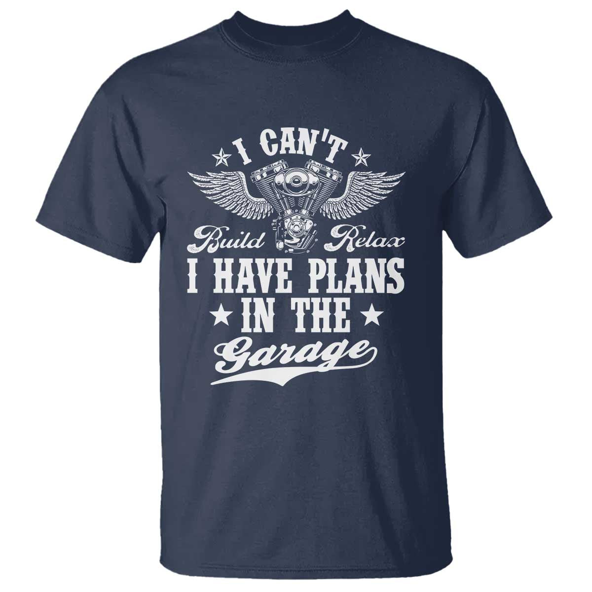 Funny I Cant I Have Plans In The Garage T Shirt Car Mechanics Fathers Day - Wonder Print Shop