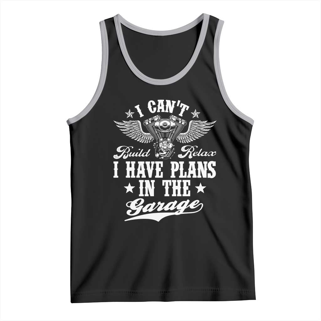 Funny I Cant I Have Plans In The Garage Tank Top Car Mechanics Fathers Day - Wonder Print Shop