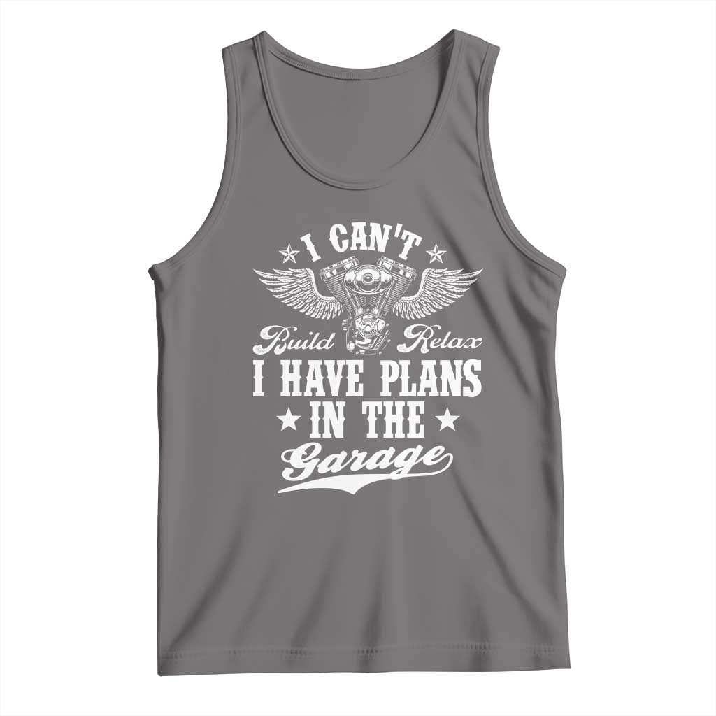 Funny I Cant I Have Plans In The Garage Tank Top Car Mechanics Fathers Day - Wonder Print Shop