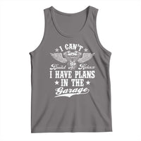 Funny I Cant I Have Plans In The Garage Tank Top Car Mechanics Fathers Day - Wonder Print Shop