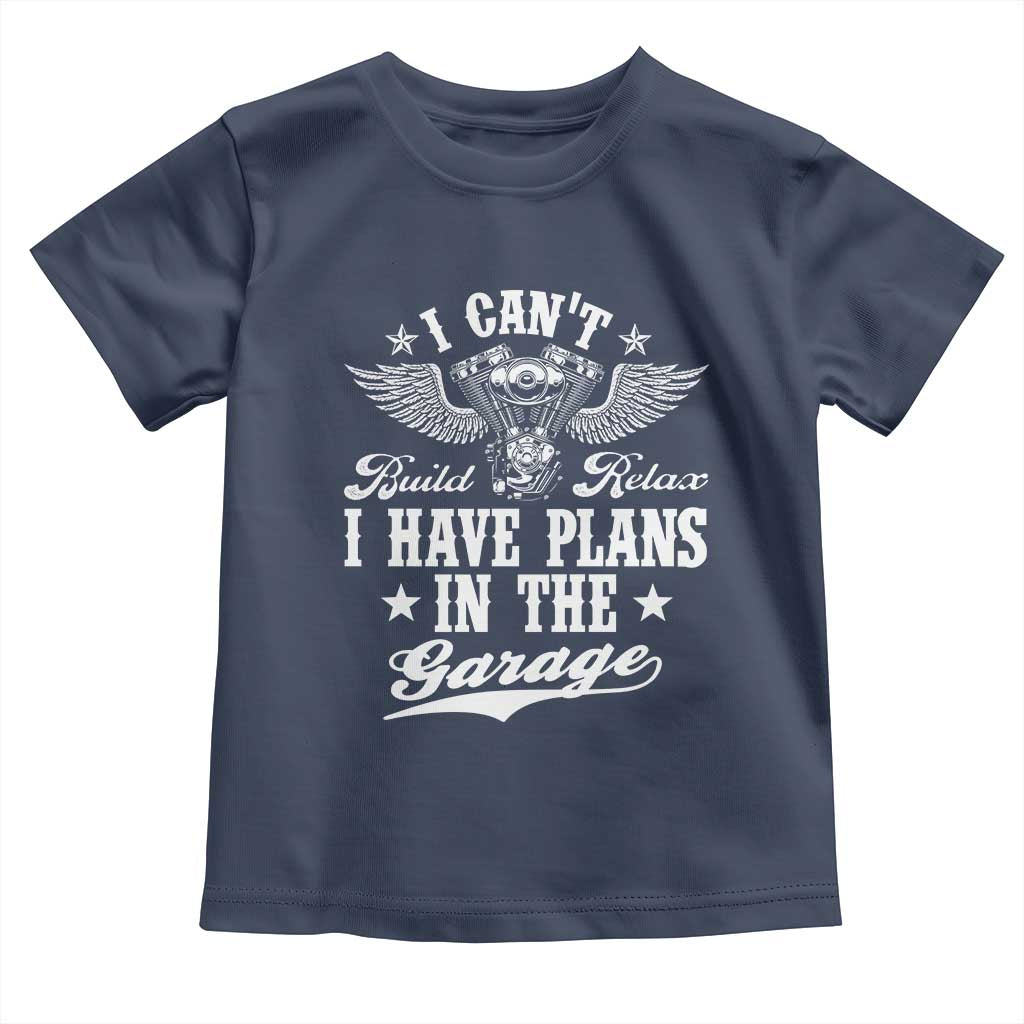 Funny I Cant I Have Plans In The Garage Toddler T Shirt Car Mechanics Fathers Day - Wonder Print Shop