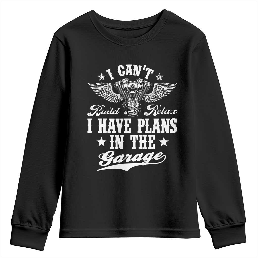 Funny I Cant I Have Plans In The Garage Youth Sweatshirt Car Mechanics Fathers Day - Wonder Print Shop