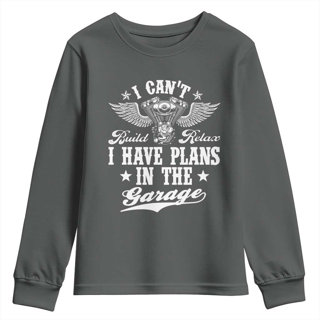 Funny I Cant I Have Plans In The Garage Youth Sweatshirt Car Mechanics Fathers Day - Wonder Print Shop