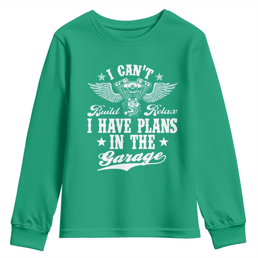 Funny I Cant I Have Plans In The Garage Youth Sweatshirt Car Mechanics Fathers Day - Wonder Print Shop
