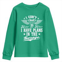 Funny I Cant I Have Plans In The Garage Youth Sweatshirt Car Mechanics Fathers Day - Wonder Print Shop