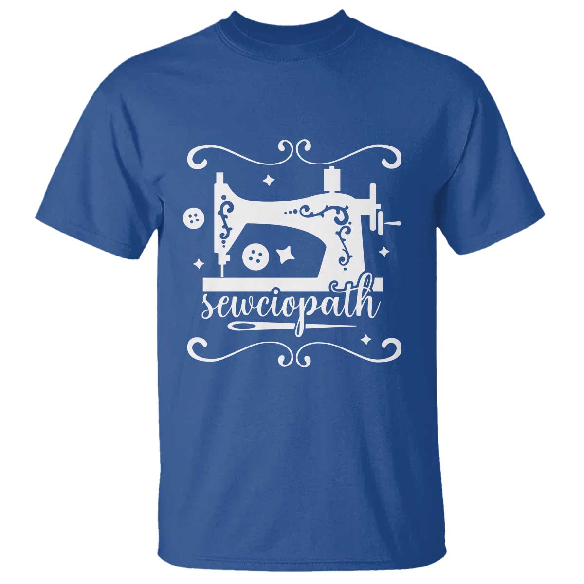 Sewing Lover T Shirt Sewciopath Quilter Sewing Machine - Wonder Print Shop