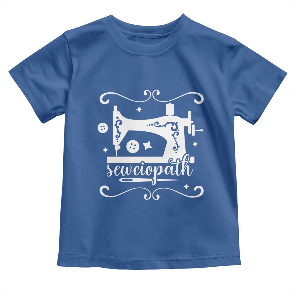 Sewing Lover Toddler T Shirt Sewciopath Quilter Sewing Machine - Wonder Print Shop