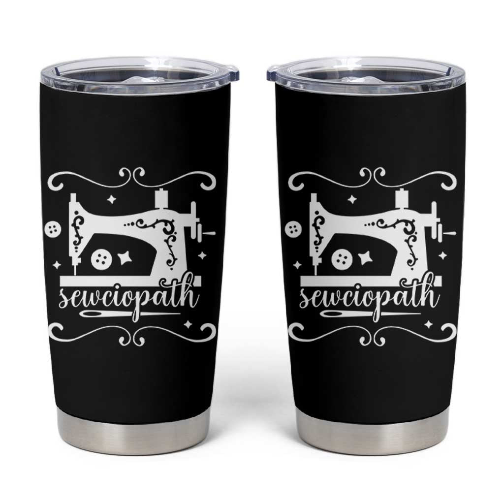 Sewing Lover Tumbler Cup Sewciopath Quilter Sewing Machine - Wonder Print Shop
