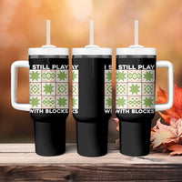 Funny Quilting Sewing Lover Tumbler With Handle I Still Play With Blocks Quilter - Wonder Print Shop