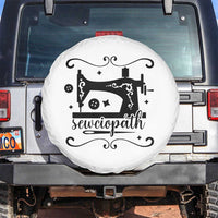 Sewing Lover Spare Tire Cover Sewciopath Quilter Seamstress - Wonder Print Shop