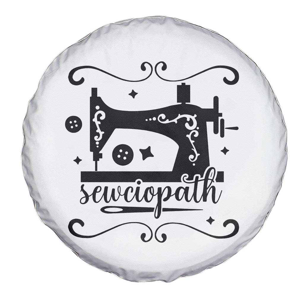 Sewing Lover Spare Tire Cover Sewciopath Quilter Seamstress - Wonder Print Shop