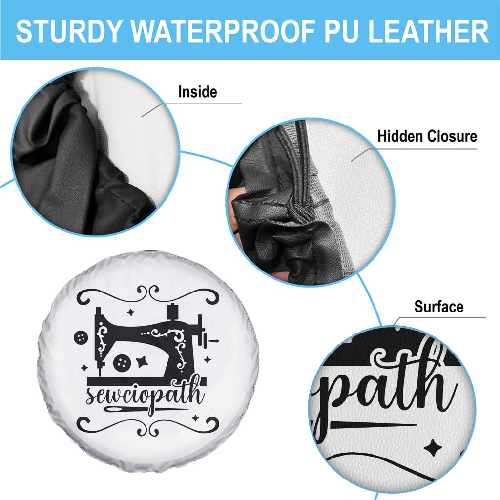 Sewing Lover Spare Tire Cover Sewciopath Quilter Seamstress - Wonder Print Shop
