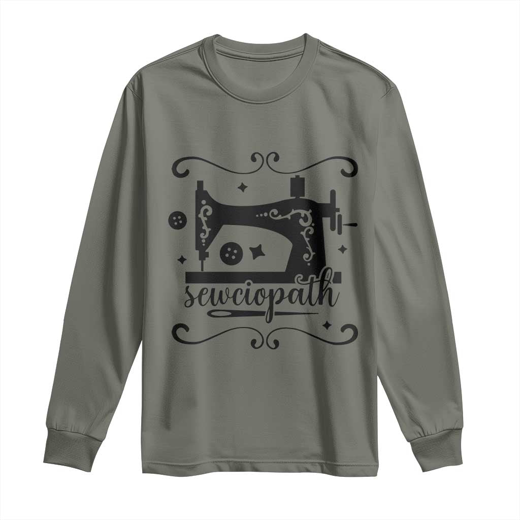 Sewing Lover Long Sleeve Shirt Sewciopath Quilter Seamstress - Wonder Print Shop