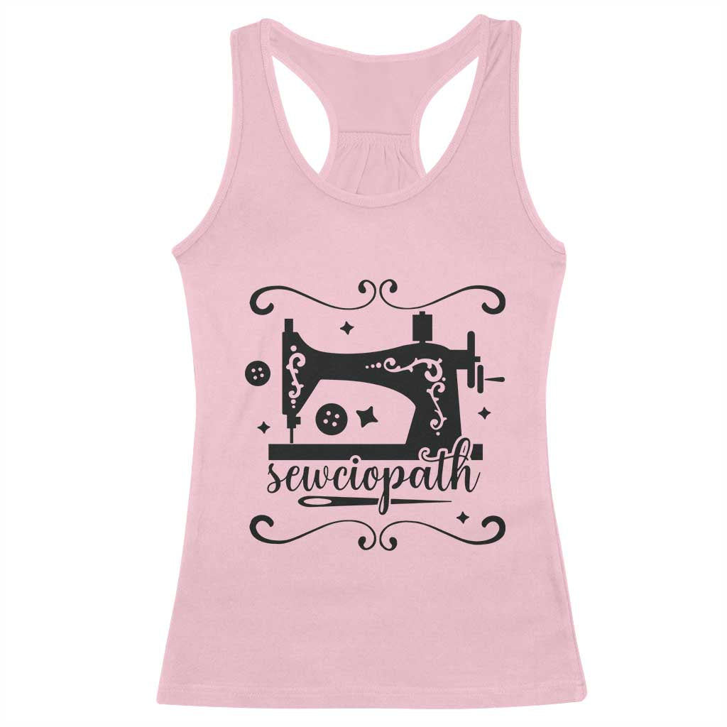 Sewing Lover Racerback Tank Top Sewciopath Quilter Seamstress - Wonder Print Shop