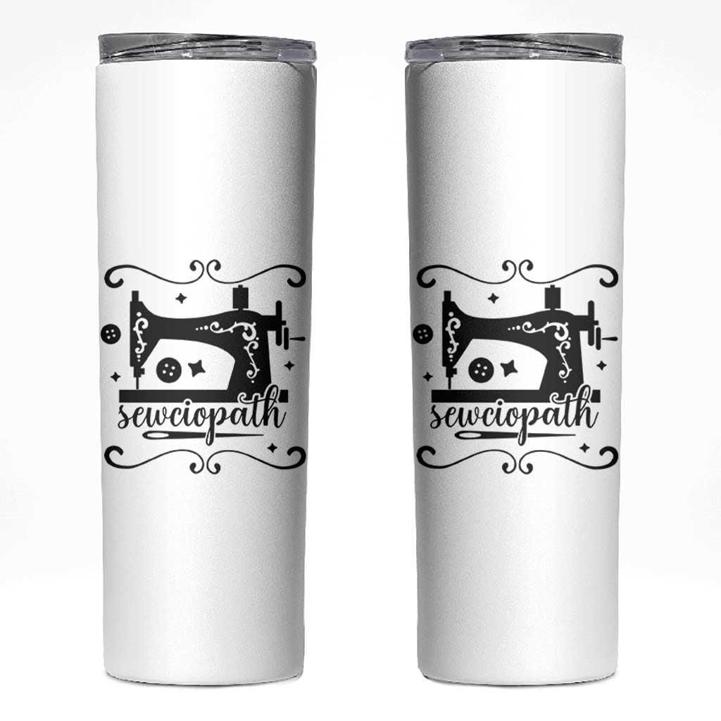 Sewing Lover Skinny Tumbler Sewciopath Quilter Seamstress - Wonder Print Shop