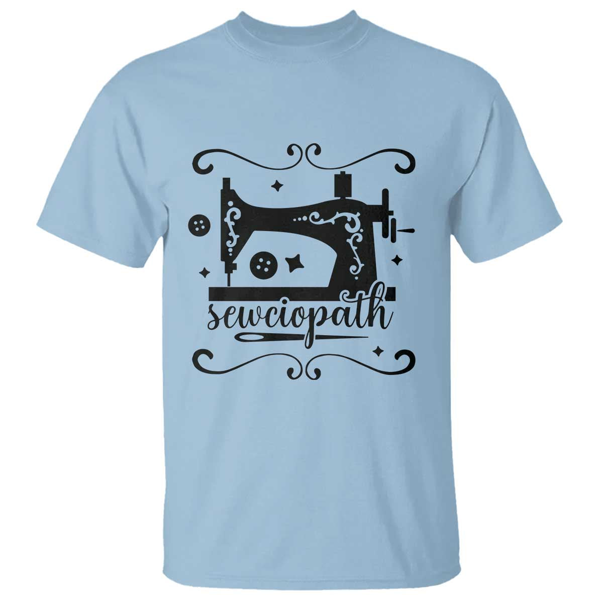 Sewing Lover T Shirt Sewciopath Quilter Seamstress - Wonder Print Shop
