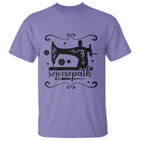 Sewing Lover T Shirt Sewciopath Quilter Seamstress - Wonder Print Shop