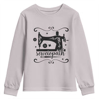 Sewing Lover Youth Sweatshirt Sewciopath Quilter Seamstress - Wonder Print Shop