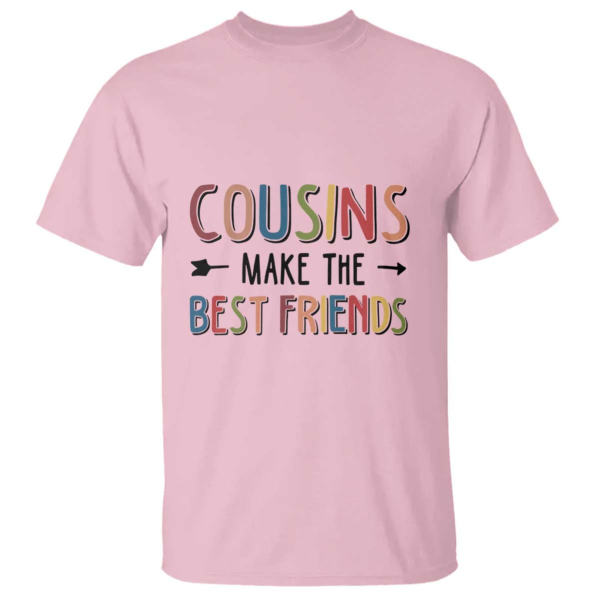 Funny Cousin Crew T Shirt Cousins Make The Best Friends Family Matching - Wonder Print Shop