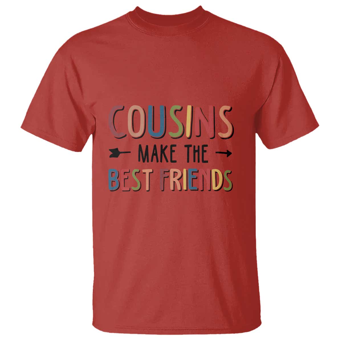 Funny Cousin Crew T Shirt Cousins Make The Best Friends Family Matching - Wonder Print Shop