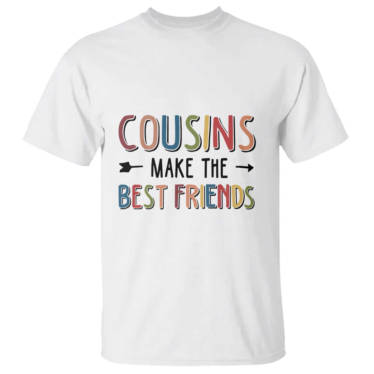 Funny Cousin Crew T Shirt Cousins Make The Best Friends Family Matching - Wonder Print Shop