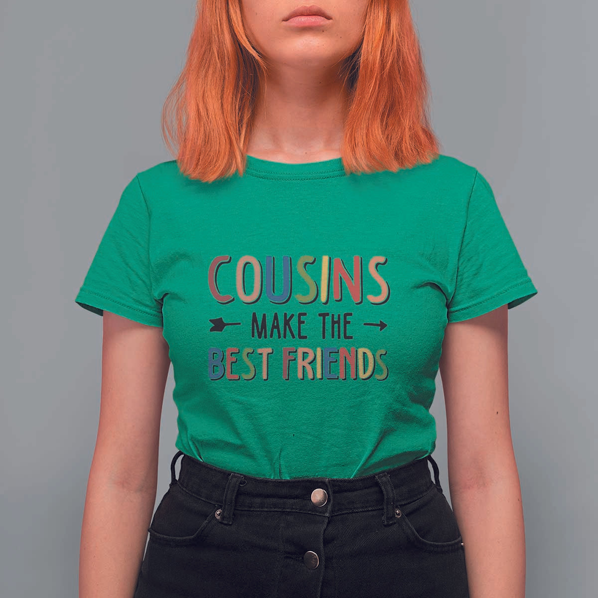 Funny Cousin Crew T Shirt For Women Cousins Make The Best Friends Family Matching - Wonder Print Shop
