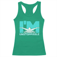 Funny Swimming Racerback Tank Top I'm Unstoppable Swim Cool Practice Butterfly Swimming - Wonder Print Shop