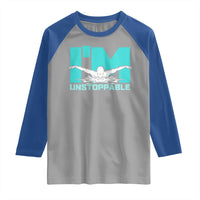 Funny Swimming Raglan Shirt I'm Unstoppable Swim Cool Practice Butterfly Swimming - Wonder Print Shop