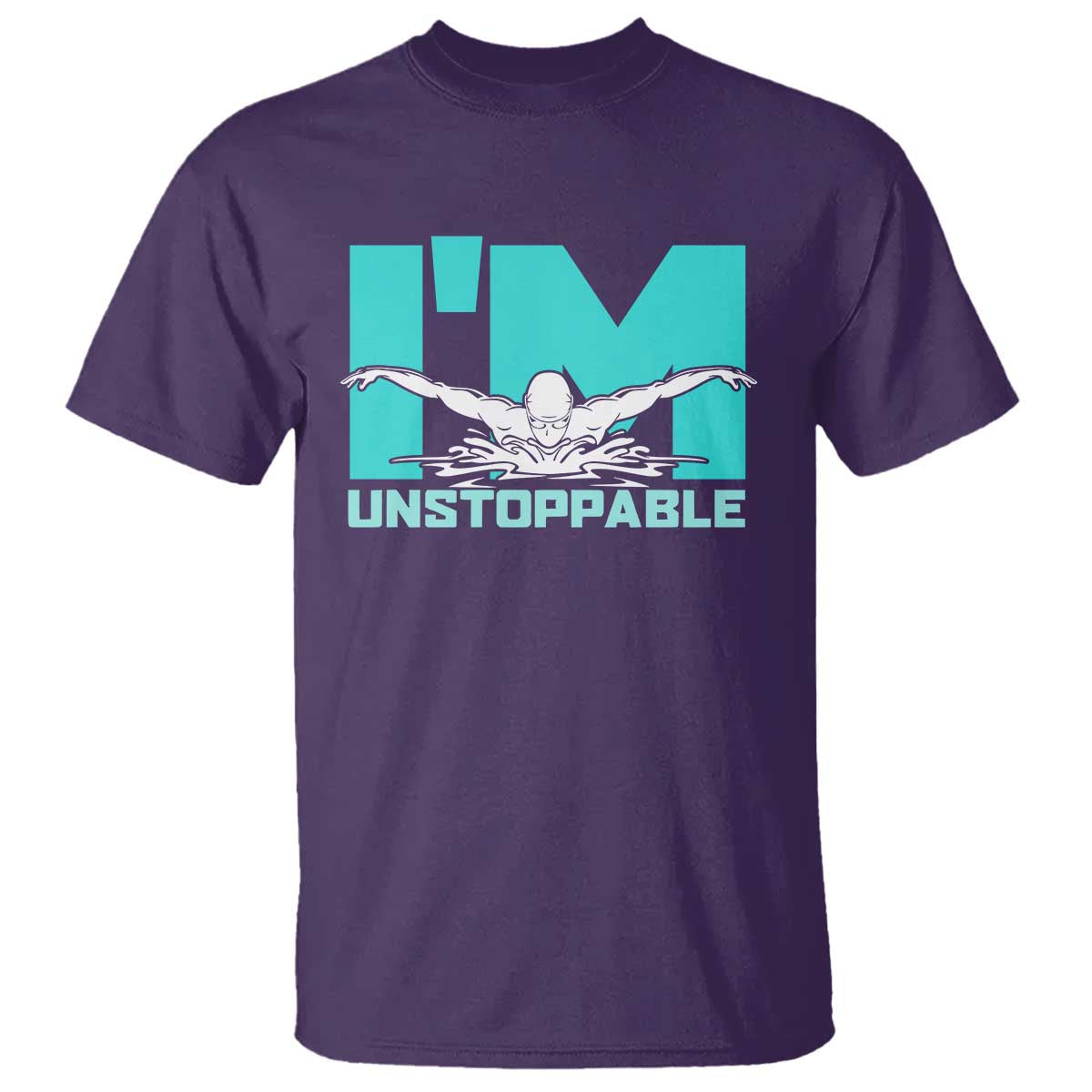 Funny Swimming T Shirt I'm Unstoppable Swim Cool Practice Butterfly Swimming - Wonder Print Shop