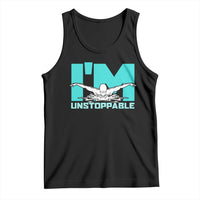 Funny Swimming Tank Top I'm Unstoppable Swim Cool Practice Butterfly Swimming - Wonder Print Shop
