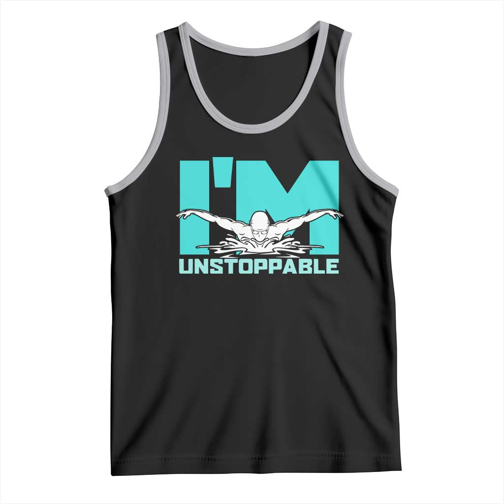 Funny Swimming Tank Top I'm Unstoppable Swim Cool Practice Butterfly Swimming - Wonder Print Shop