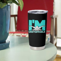 Funny Swimming Tumbler Cup I'm Unstoppable Swim Cool Practice Butterfly Swimming - Wonder Print Shop