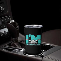 Funny Swimming Tumbler Cup I'm Unstoppable Swim Cool Practice Butterfly Swimming - Wonder Print Shop