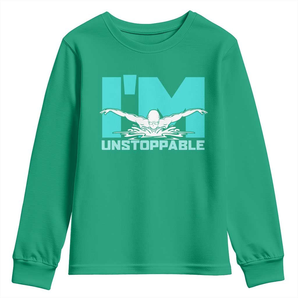 Funny Swimming Youth Sweatshirt I'm Unstoppable Swim Cool Practice Butterfly Swimming - Wonder Print Shop