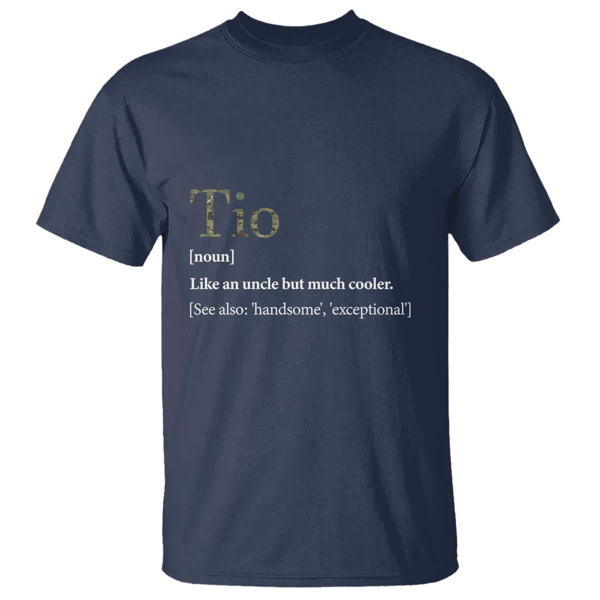 Funny Tio Definition T Shirt Spanish Mexican Uncle Father's Day - Wonder Print Shop