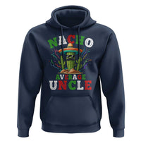 Funny Nacho Average Uncle Hoodie Best Mexican Tio Cactus Father's Day - Wonder Print Shop