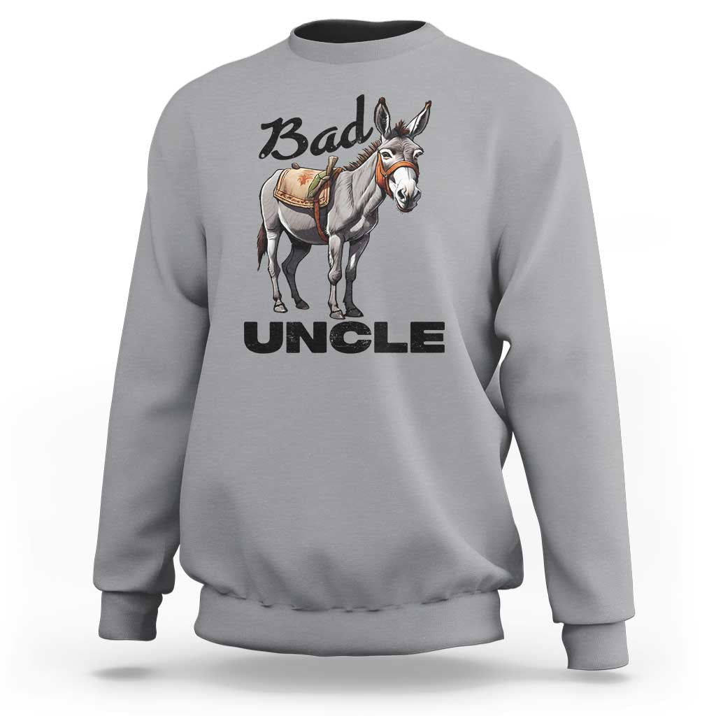 Funny Badass Uncle Sweatshirt Bad Uncle Donkey Father's Day - Wonder Print Shop