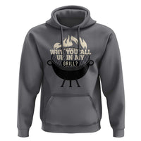 Funny Grilling Hoodie Why You All Up In My Grill BBQ Barbecue Smoking
