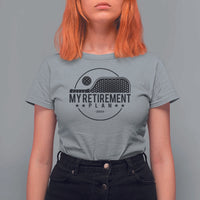 Funny Pickleball T Shirt For Women My Retirement Plan 2024 Pickle Ball - Wonder Print Shop