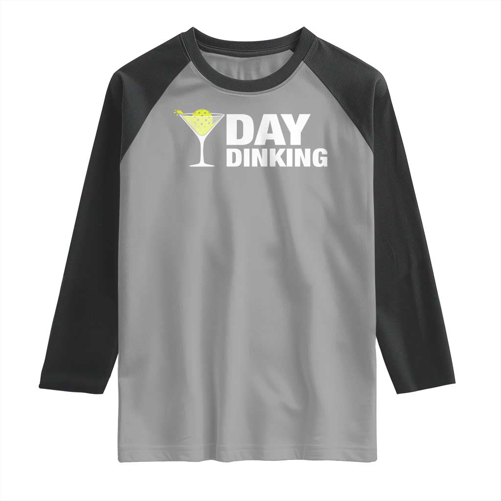 Funny Pickleball Raglan Shirt Day Dinking Pickle Ball Player