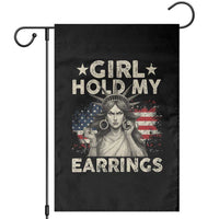 Funny Girl Hold My Earrings Garden Flag Statue of Liberty American Flag - Wonder Print Shop