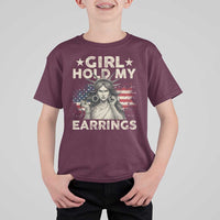 Funny Girl Hold My Earrings T Shirt For Kid Statue of Liberty American Flag - Wonder Print Shop