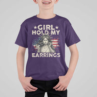 Funny Girl Hold My Earrings T Shirt For Kid Statue of Liberty American Flag - Wonder Print Shop