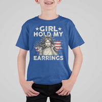 Funny Girl Hold My Earrings T Shirt For Kid Statue of Liberty American Flag - Wonder Print Shop
