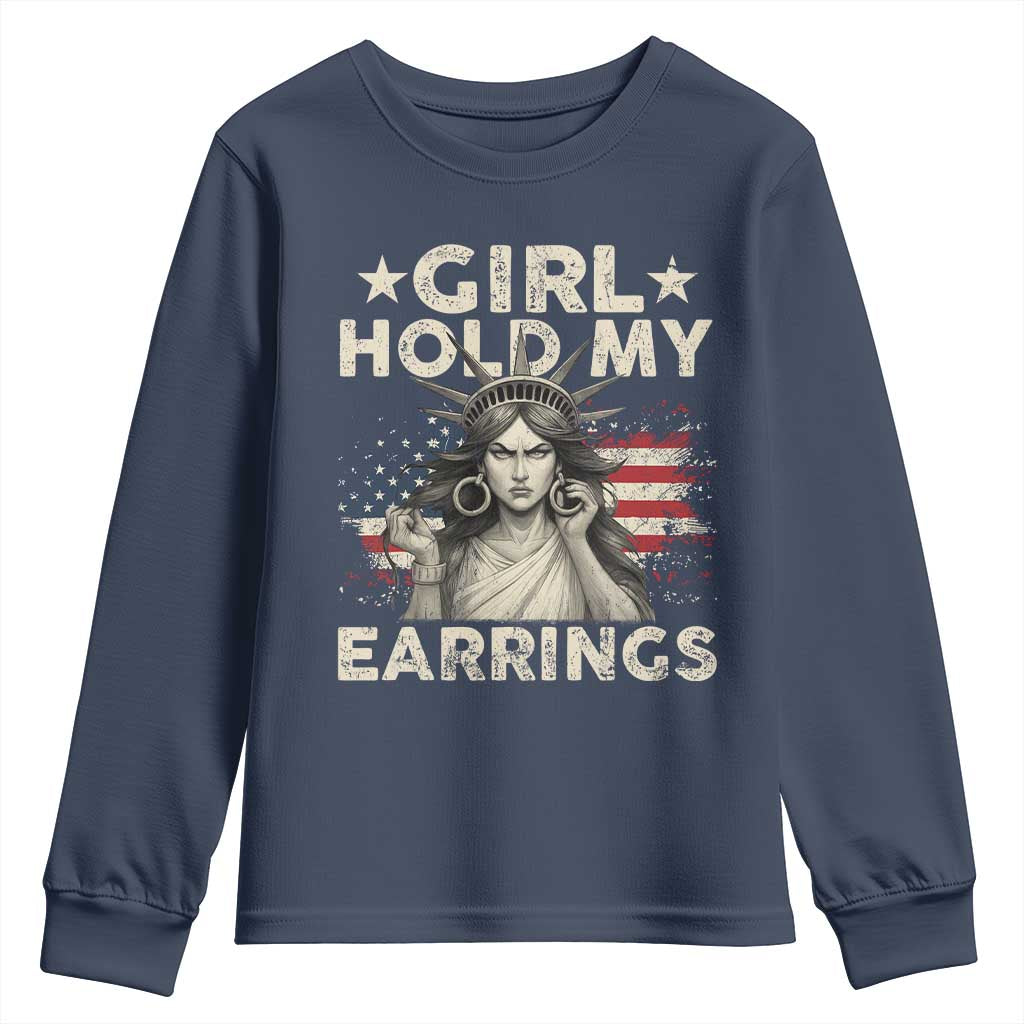Funny Girl Hold My Earrings Youth Sweatshirt Statue of Liberty American Flag - Wonder Print Shop