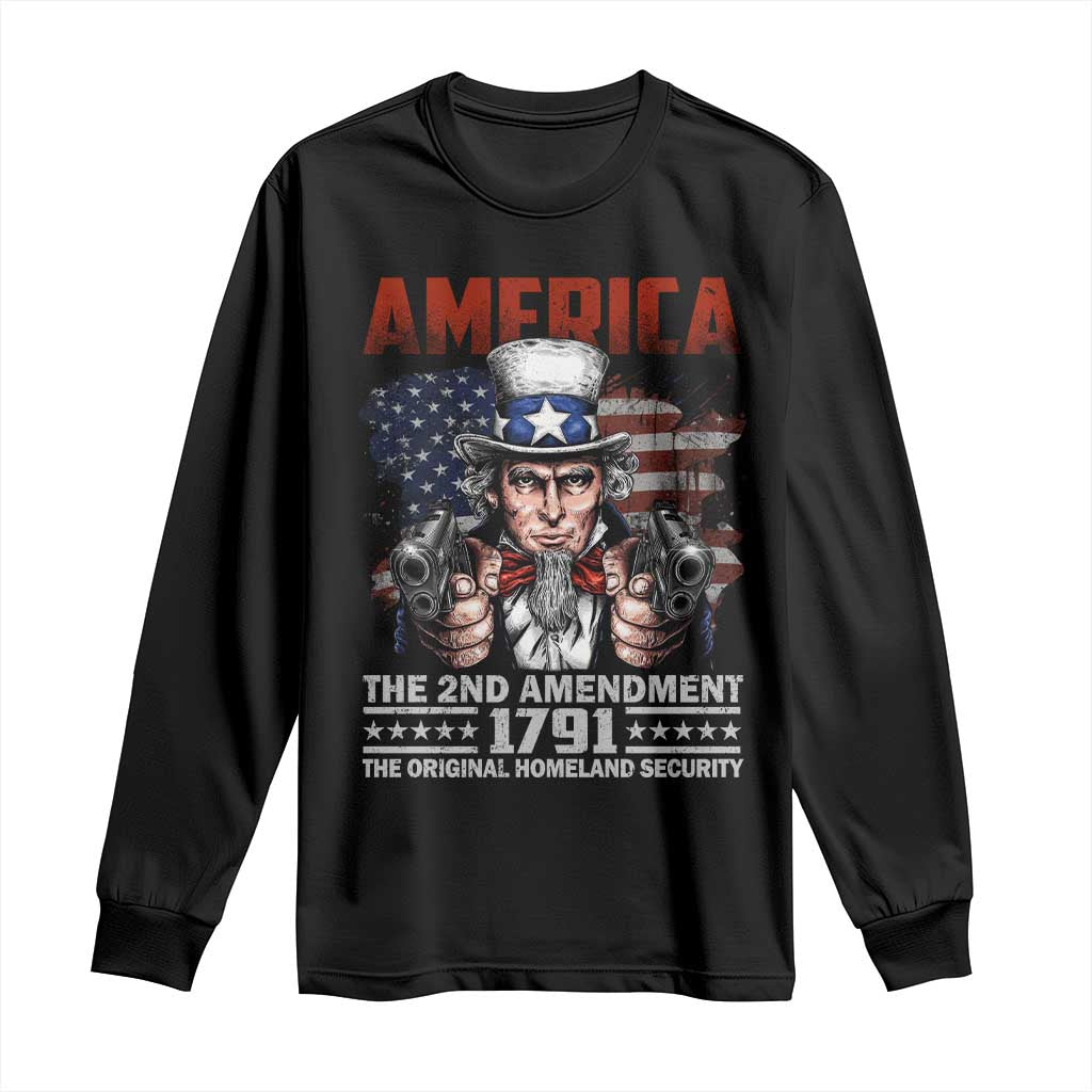 Funny The 2nd Amendment Uncle Sam Long Sleeve Shirt America The Original Homeland Security - Wonder Print Shop