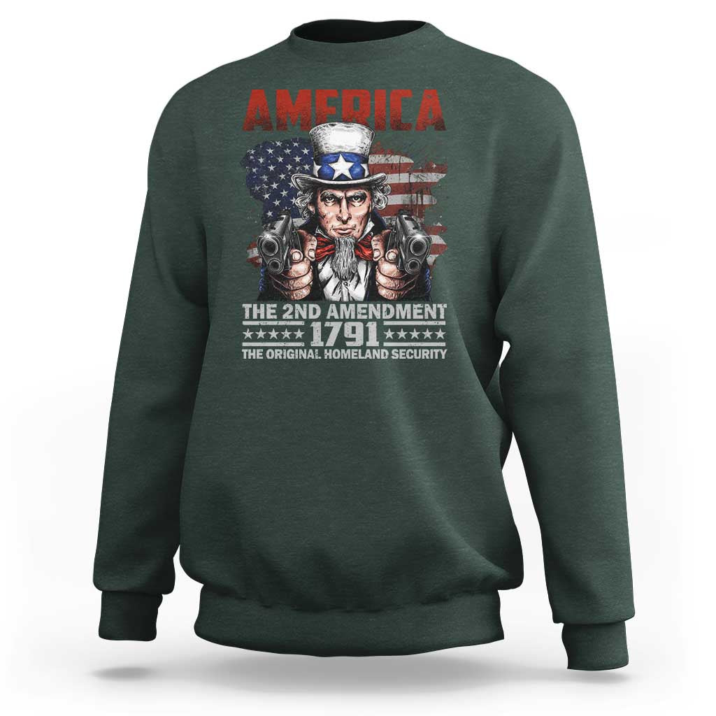 Funny The 2nd Amendment Uncle Sam Sweatshirt America The Original Homeland Security - Wonder Print Shop