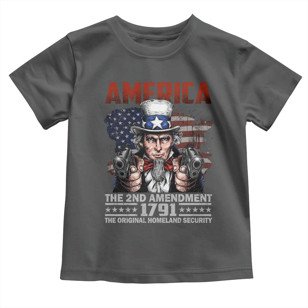 Funny The 2nd Amendment Uncle Sam Toddler T Shirt America The Original Homeland Security - Wonder Print Shop