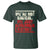 We Are Not Radical We Just Remember History T Shirt - Wonder Print Shop