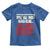 We Are Not Radical We Just Remember History Toddler T Shirt - Wonder Print Shop